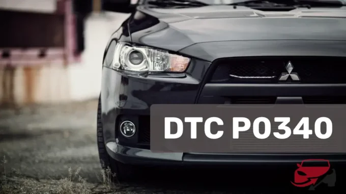 DTC P0340 Mitsubishi